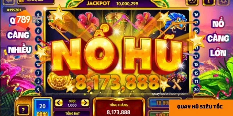 Trải nghiệm quay hũ siêu tốc tại 789bet luôn mang lại cảm giác phấn khích.