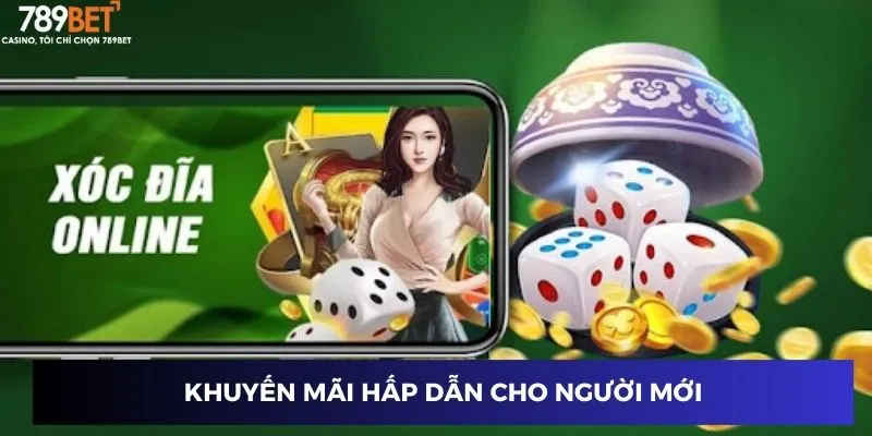Khuyến mãi hấp dẫn cho người mới