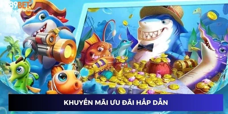 Khuyến mãi ưu đãi hấp dẫn